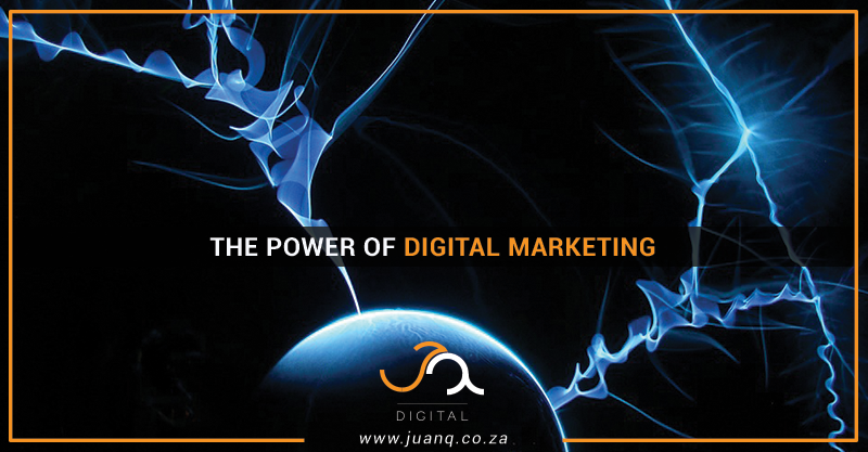 The Power of Digital Marketing: it’s Immense!