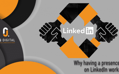 Why Having a Presence on LinkedIn Works