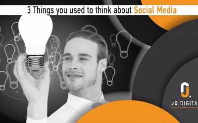 3 Things You Used to Think About Social Media