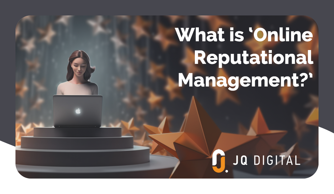 JQ Digital - Online Reputation Management