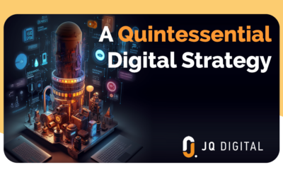 A Quintessential Digital Strategy