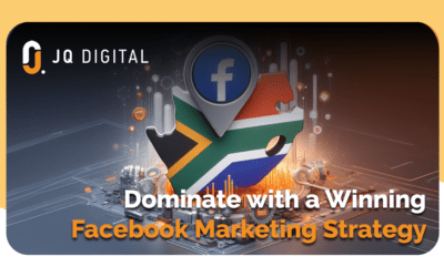 Dominate the South African Market with a Winning Facebook Marketing Strategy in 2024