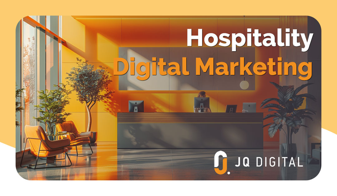 Hospitality Digital Marketing